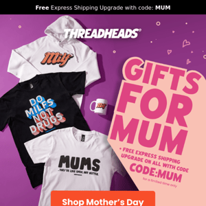 Get Mum What She REALLY wants 👕