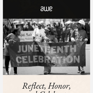 Honoring Juneteenth and the NAACP