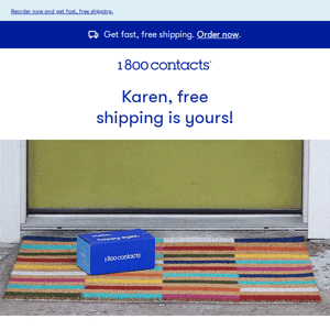 Shipping's on us, 1-800 Contacts!
