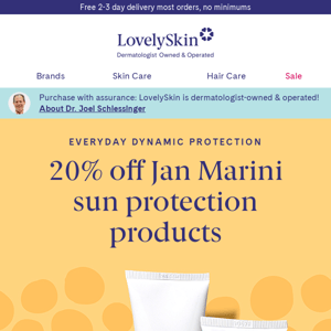 Expect more from your sunscreen with 20% off Jan Marini sun protection products