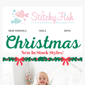 New Christmas Styles In Stock Now!