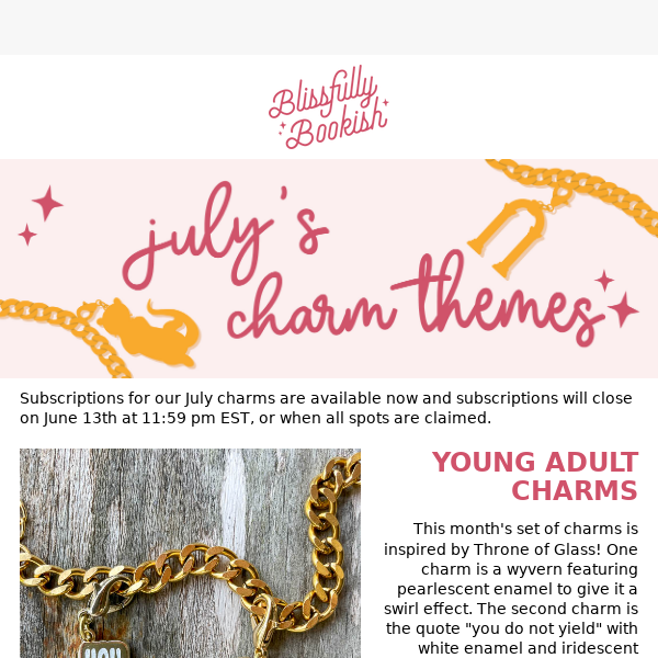 Have you grabbed your bookish charms for July yet?