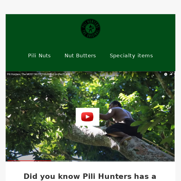 Pili Hunters the story on Youtube