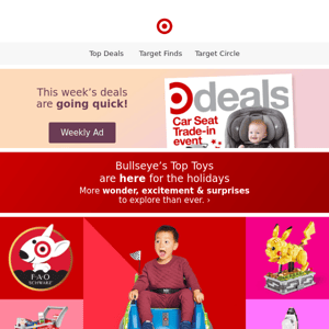 Bullseye's Top Toys for the holidays have arrived.