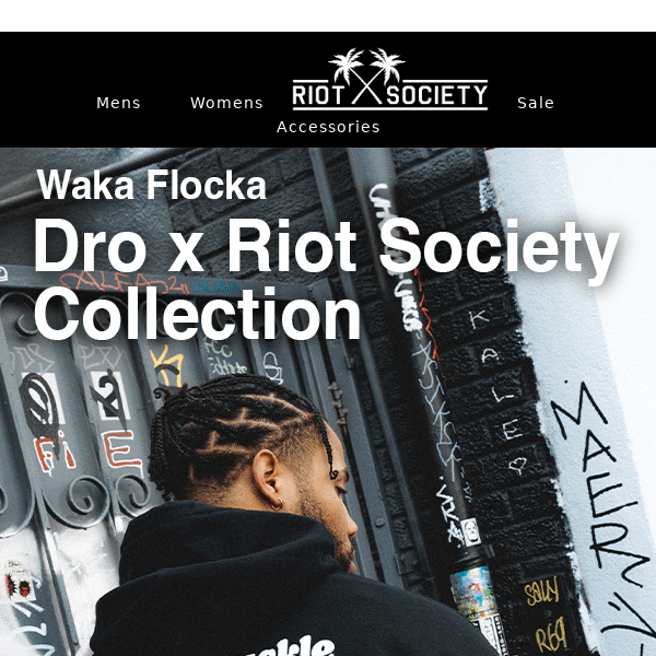 Dro Life x Riot Society Collab! 😎