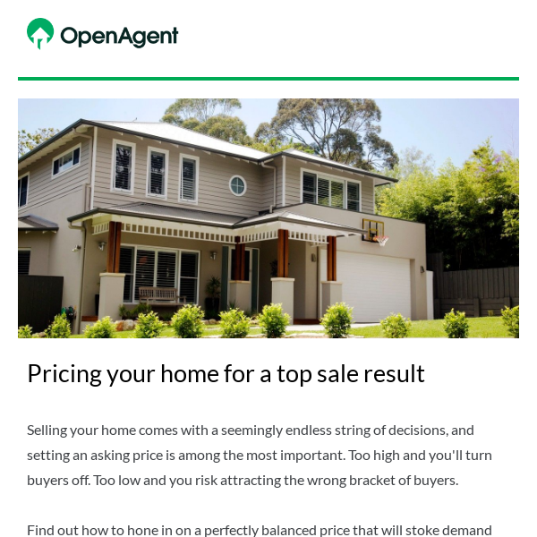 Pricing your  home for a top sale result