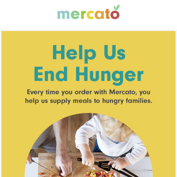 Help Mercato End Hunger Mercato