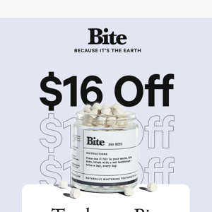 $16 OFF Toothpaste Bits