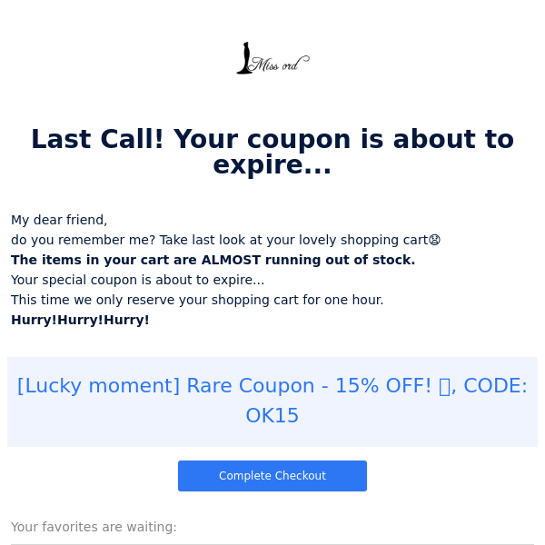 Last Call! Your coupon is about to expire...