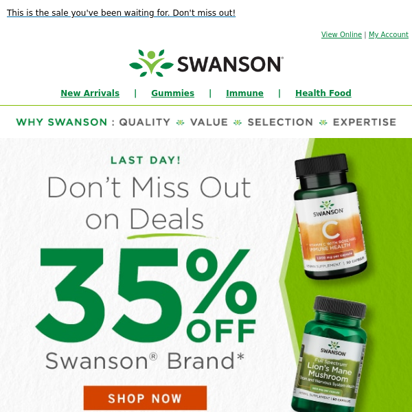 35% off Swanson® ends today—shop last call!