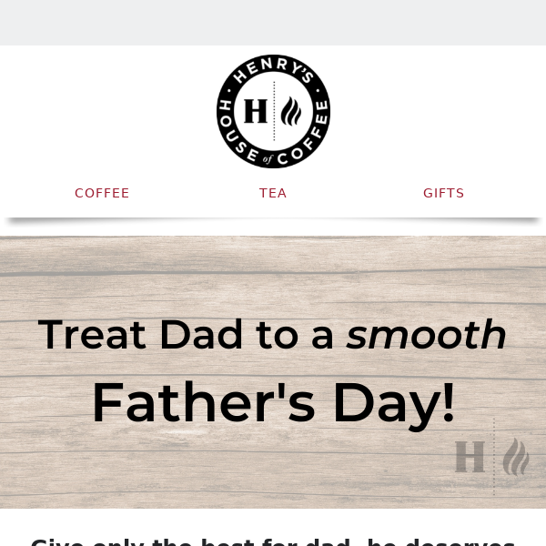 Father's Day Is Almost Here!
