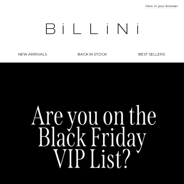 Are you on the VIP list?