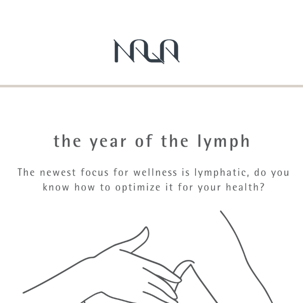 the year of the lymph 💧