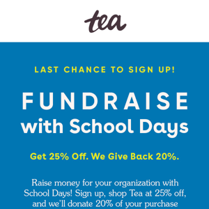 📚 School Days: Save 25%, Tea Donates 20% Back