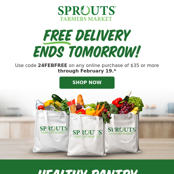 Sprouts Farmers Market, 🛒 last chance to enjoy FREE delivery on your healthy essentials!