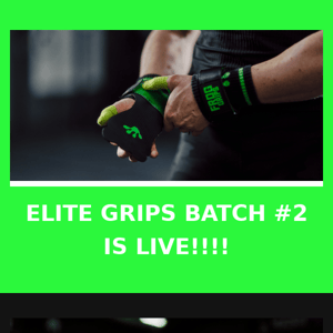 Elite Grips are Back (Finally)