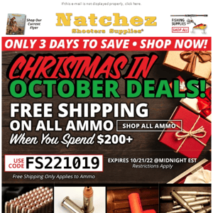 Christmas in October With Free Shipping on All Ammo When You Spend $200+