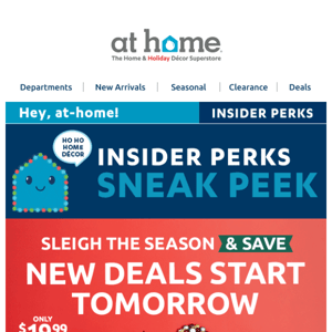 Insider Perks exclusive: New deals start tomorrow 💙