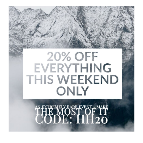 fw: Nearly Ending 20% off everything this weekend 💷