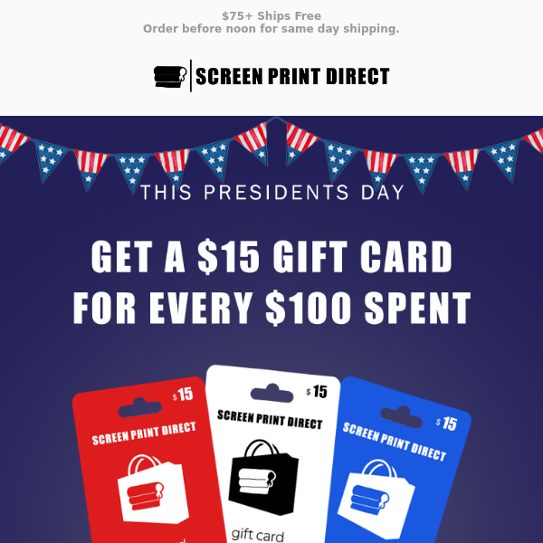 Get A $15 Gift Card For Every $100 spent