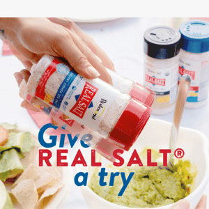 You're gonna love Real Salt