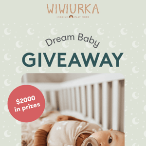 ✨Dream Baby GIVEAWAY✨