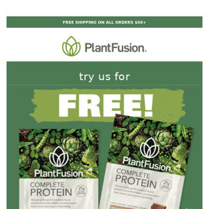 Want a sample from PlantFusion?