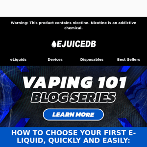 How To Choose the Right E-Liquid 👀