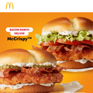 Try the NEW Bacon Ranch McCrispy™ 🥓🤍😋