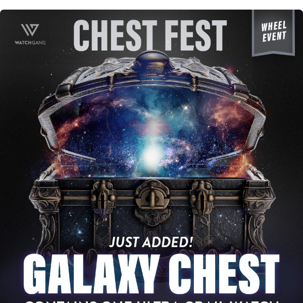Limited: 1 Ultra Grail in 1 Chest - It's the Galaxy Chest and it Just Dropped!!