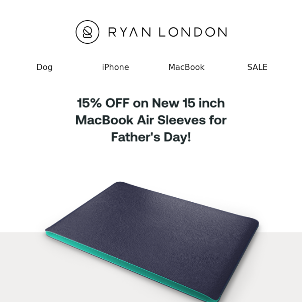 The new Macbook Sleeve arrives for Father's Day