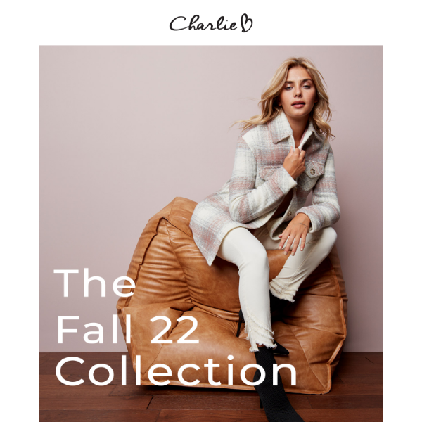 The Fall 22 Collection Has Landed