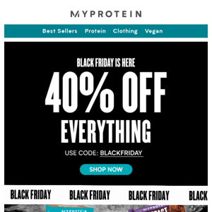 Black Friday is here! 40% Off EVERYTHING