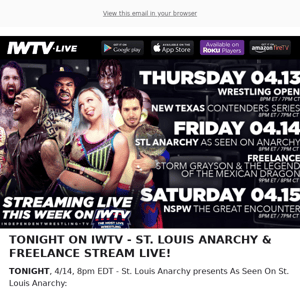 TONIGHT on IWTV - St. Louis Anarchy & Freelance!