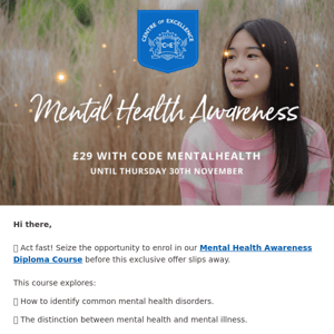 *Offer Expiring* New Course: Mental Health Awareness  🙌