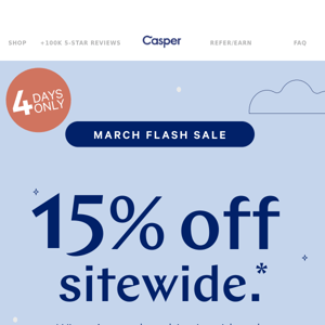 15% off sitewide is here!