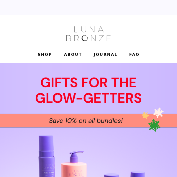 Give the gift of GLOW 🌟