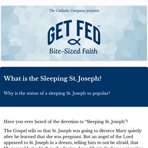 What is the Sleeping St. Joseph?