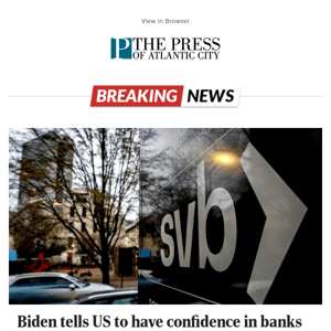 Biden tells US to have confidence in banks after collapse