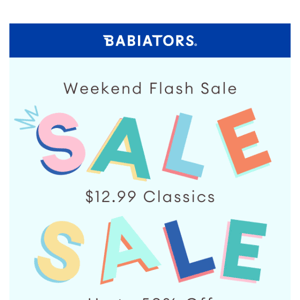 ⚡ Flash Sale — $12.99 Classics ⚡