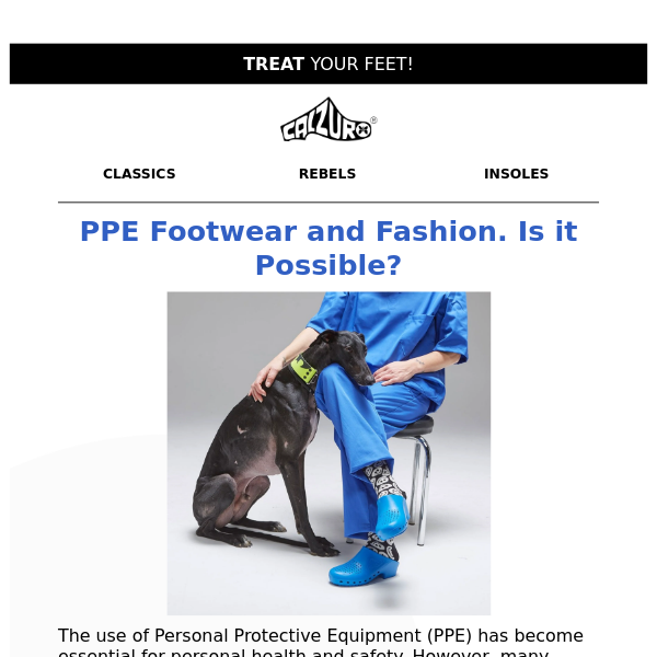 PPE Footwear and Fashion. Is it Possible? 🩺