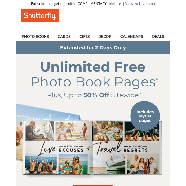 Yay! Unlimited FREE photo book pages + up to 50% OFF Sitewide is extended for 2 more days