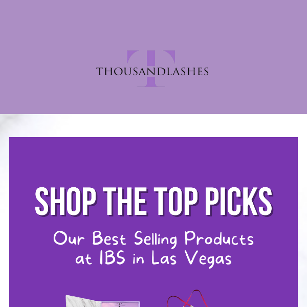 🔥 HOT 🔥 Picks from IBS - Limited Stock!
