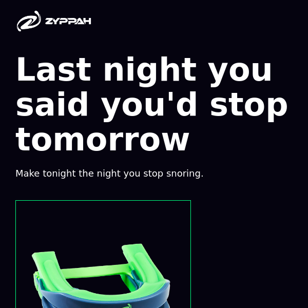 SNORING WON'T STOP ITSELF