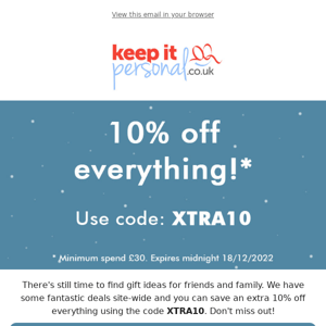 🔥Extra 10% Off Everything*