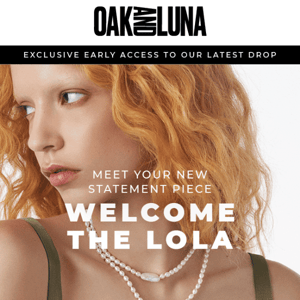 Early Access: Lola Pearls