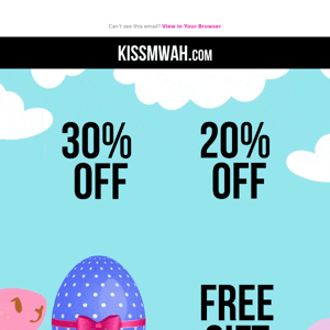 Kiss Mwah, You have 4 discount codes to choose from 🥰🐣