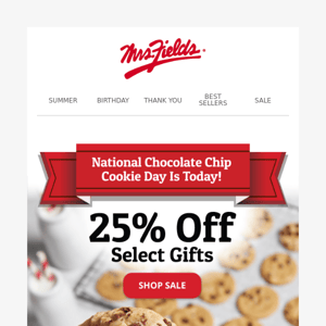 25% OFF To Celebrate Our Favorite Day 🍪