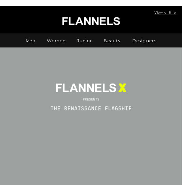 FLANNELS X Presents: The RENAISSANCE Flagship