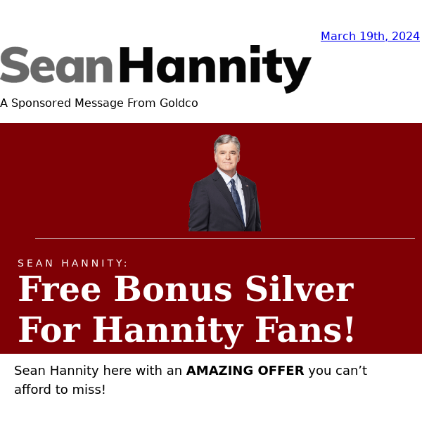SEAN HANNITY: Limited-Time Special Offer…